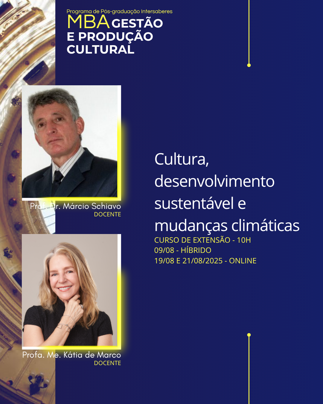 Profa. Kátia de Marco e Prof. Márcio Schiavo
